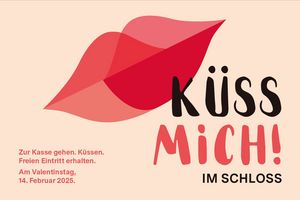 Motiv zur Aktion „Küss mich im Schloss“ der Staatlichen Schlösser und Gärten Baden-Württemberg